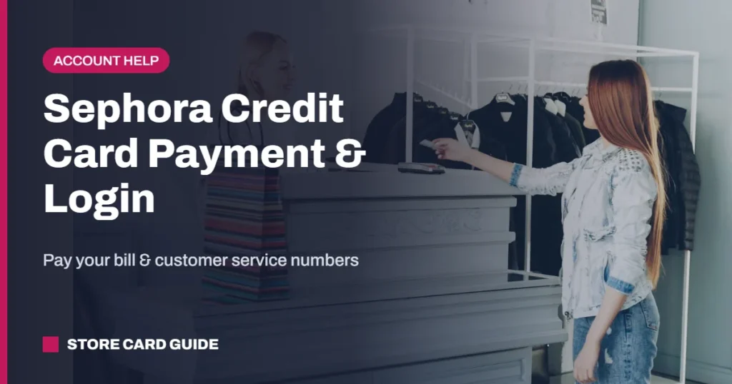 Sephora credit card payment: woman paying by card at a store counter